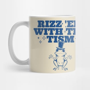 Rizz Em With The Tism Frog Mug